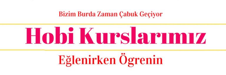 Hobi Kurslarımız Çanakkalede